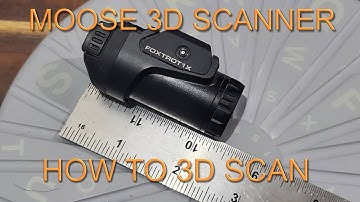 How to 3d scan with the Moose 3d scanner from 3d maker pro