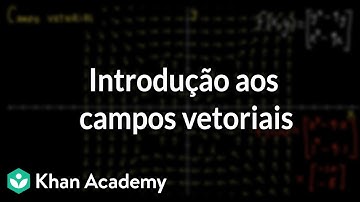 Introdução aos campos vetoriais