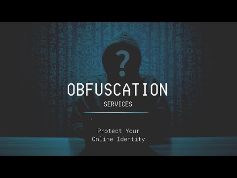 Obfuscation Services - Protect Your Online ID