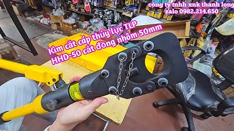 Gửi hàng kìm cắt cáp thủy lực HHD-50 TLP cắt cáp điện đồng nhôm 50mm cho khách hàng