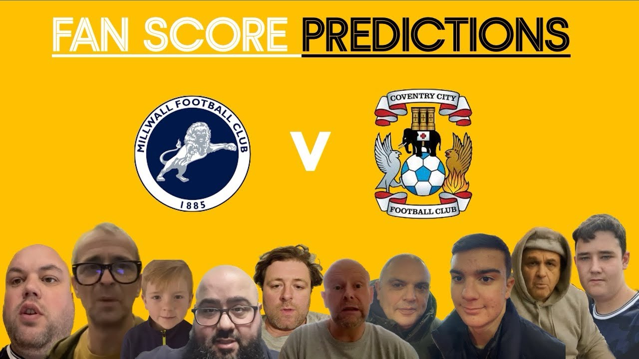 Millwall vs Coventry City » Predictions, Odds & Scores