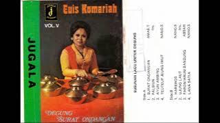 Degung Kawih Euis Komariah Surat Undangan Original Full Album