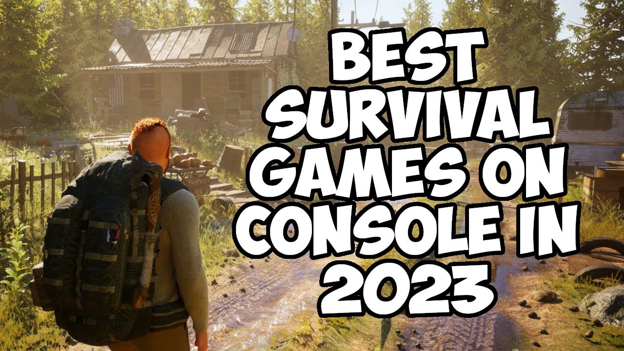 Best Survival Games on Console in 2023 - YouTube