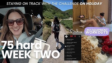 75 Hard Challenge Week 2 Vlog | Staying on track ON HOLIDAY, Workouts, and what