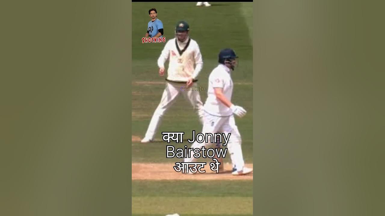 Jonny Bairstow controversial runout Ashes 2023ashes2023cricinfo