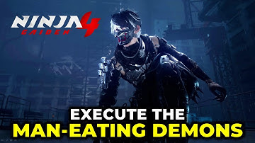 Execute the Man-Eating Daemons | Ninja Gaiden 4