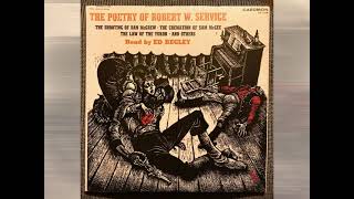 R.W. Service - Ed Begley - Poetry of Robert W. Service - 04 - The Trail of Ninety-Eight - 1966