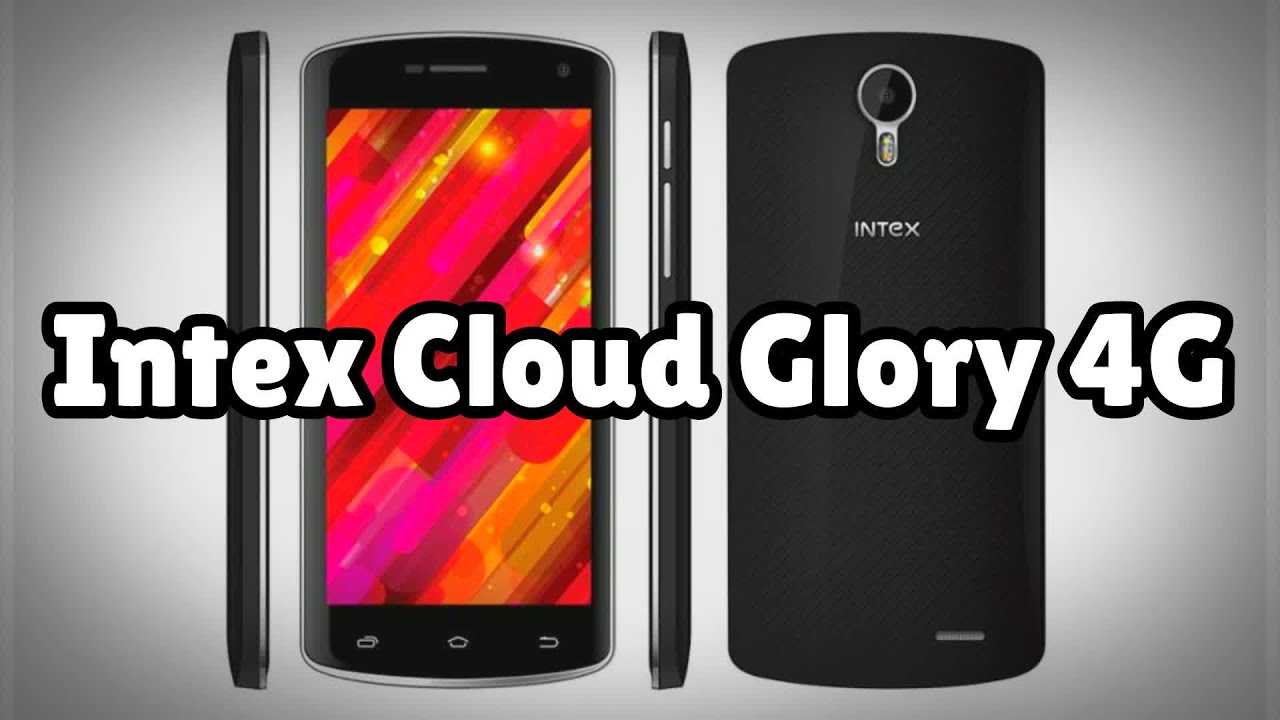 Photos of the Intex Cloud Glory 4G | Not A Review!