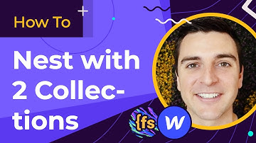 (2020) Nest with 2 Collections | How To - CMS Library for Webflow