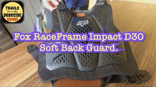 Fox RaceFrame Impact D30 SoftBack Chest Protector. Review 