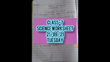 class-7/science worksheet/21/09/21 tuesdqy