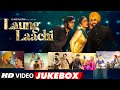Laung Laachi | Video Jukebox  | Ammy Virk, Neeru Bajwa, Amberdeep | Punjabi Movie Songs