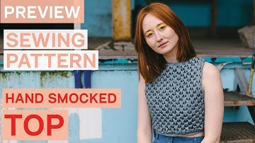 Preview: Sewing pattern for a smocked top | How to smock Canadian smocking | JULIANA MARTEJEVS