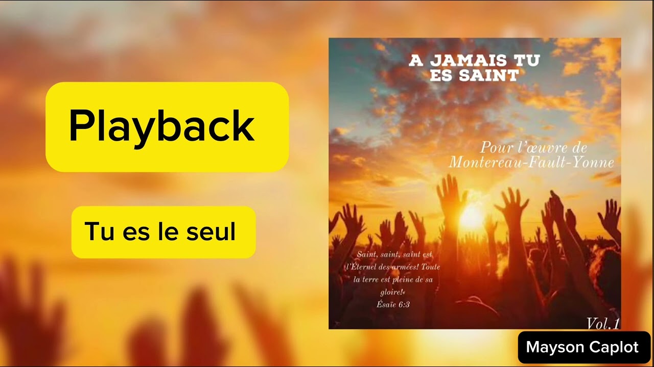 Playback - Tu es le seul - vie et lumière - 2025