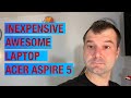 The best laptop for $399! ACER Aspire 5!