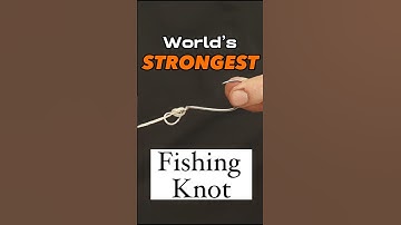 "Worlds STRONGEST Fishing Knot!?!?