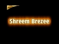 Shreem brzee