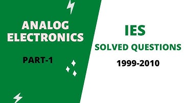 Analog electronics:solved IES problems for ECE#trb#tneb#
