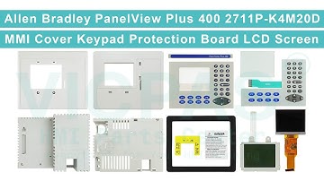 2711P-K4M20D Allen Bradley PanelView Plus 400 Protection Board Membrane Keypad LCD Display Housing