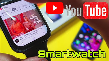 How To Get Youtube In Any Smartwatch !! Get Youtube in watch