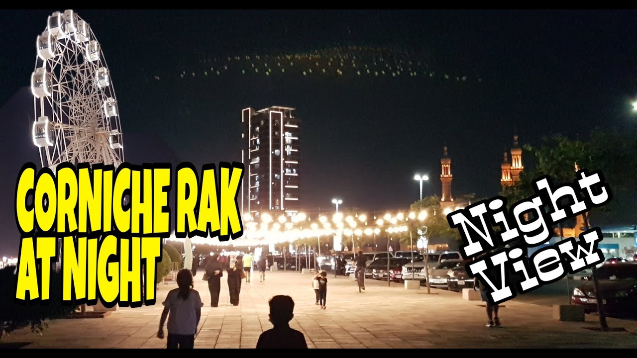 CORNICHE RAS AL KHAIMAH AT NIGHT || CHILLIN PLACE - YouTube