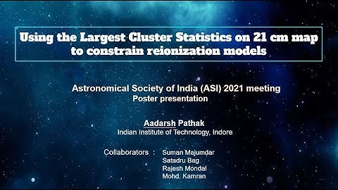 Using LCS on 21cm maps to constrain reionization models : ASI (2021) Poster presentation