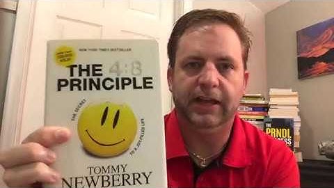 Book Review of "The 4:8 Principle" by Tommy Newberry