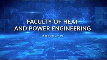 Faculty of Heat Power Engineering of Igor Sikorsky KPI