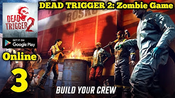 DEAD TRIGGER 2: Zombie Game Gameplay Walkthrough Part 3 (Android)