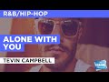 Alone With You : Tevin Campbell | Karaoke with Lyrics