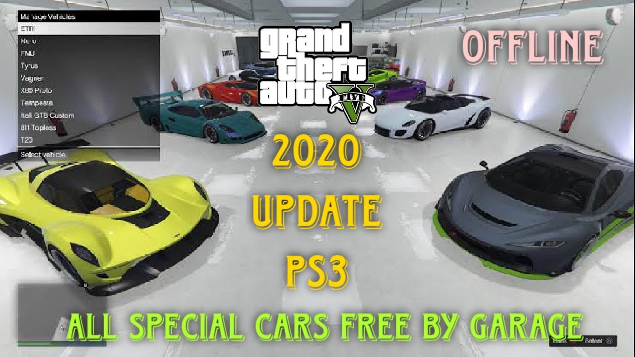 Gta5 Offline Update Unlock All Special Cars In Your Garage Story Mode Playstation 3 Youtube