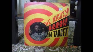 Ley The Music Play - The Mighty Arrow