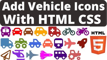How to Add Font Awesome 5 Vehicle Icons On Webpage/Website By HTML CSS Bangla Tutorial || Part:- 07