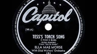 1944 HITS ARCHIVE: Tess’s Torch Song - Ella Mae Morse