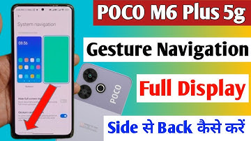 poco m6 plus 5g gesture navigation setting/poco m6 plus 5g me side se back kaise kare
