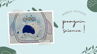 Provocation idea: penguin science experiment