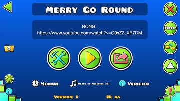 [Geometry Dash] Merry go Round by PyraminxStar (Me) (Layout)