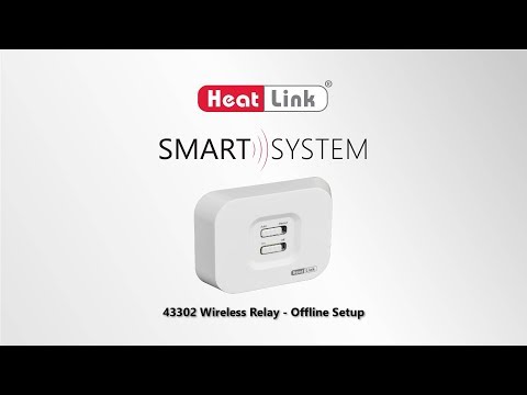 HeatLink Smart System - Wireless Relay Offline Setup