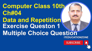 Programming in C Language, Computer Class 10 Unit 4 Data and Repetition, Multiple Choice Questions