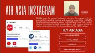 BER4133 GROUP 3 AIRASIA'S SOCIAL MEDIA VIDEO PRESENTATION