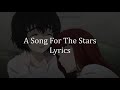 Hoshi No Kanaderu Uta A Song For The Stars Lyrics Hoshi No Kanaderu Uta A Song For The Stars Lyrics