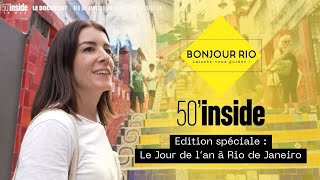 Bonjour Rio pour 50min Inside - Le Réveillon à Rio de Janeiro