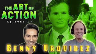 The Art of Action  Benny Urquidez  Episode 13