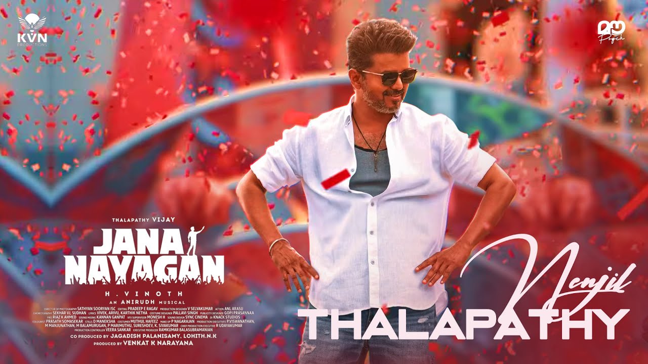Jana Nayagan – Nenjil Thalapathy | Thalapathy Vijay | H Vinoth | Pooja Hegde | KVN | Fan Made - Mou