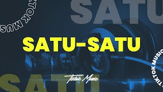 SATU SATU - [ DONNY FERNANDA x SANDIKAWEK ]