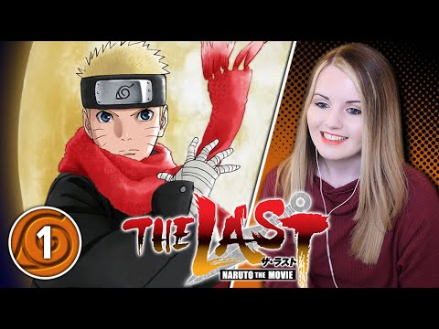 The Last: Naruto The Movie ザ・ラスト ‐ナルト・ザ・ムービーEnglish Subbed Live Reaction 