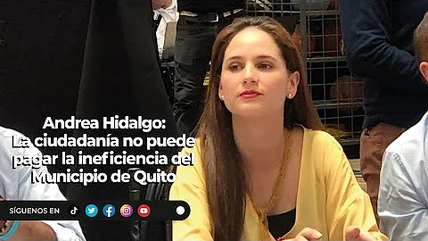 Andrea Hidalgo | La ciudadana no puede pagar la in...