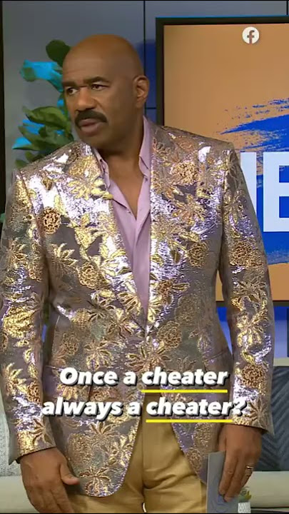 Can a cheater learn from their past mistakes and remain faithful?#SteveOnWatch