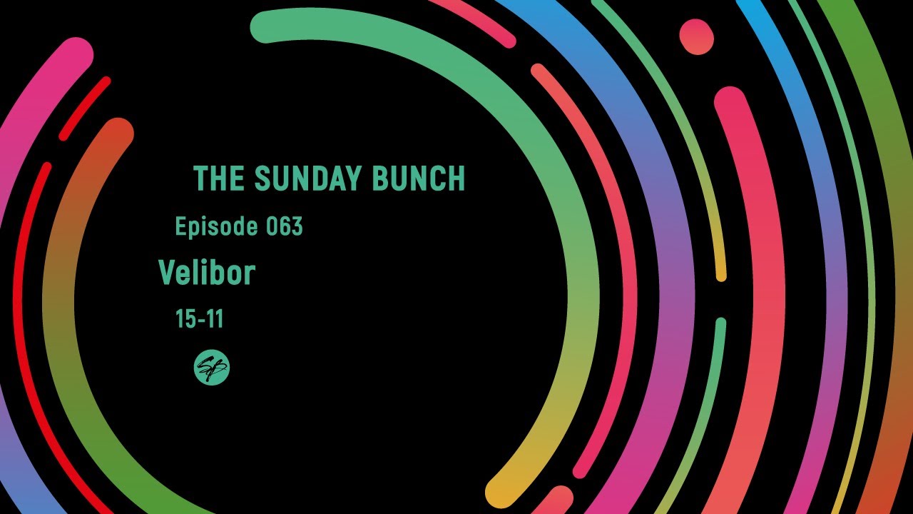 The Sunday Bunch with Velibor - Episode 