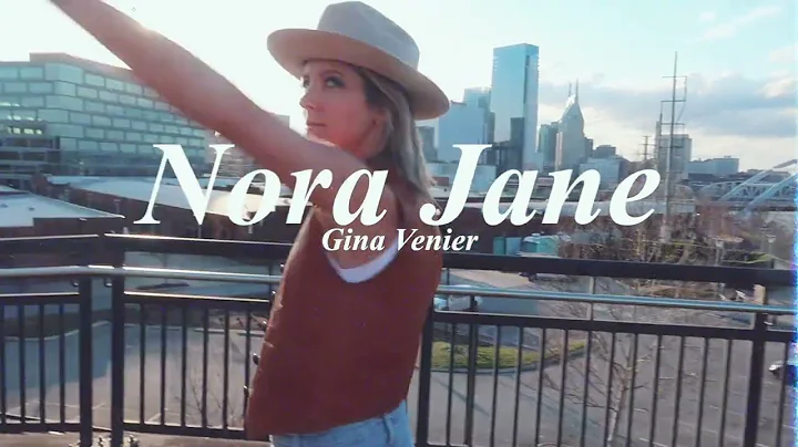 Gina Venier - Nora Jane (Official Lyric Video)